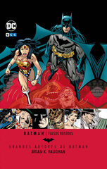Grandes Autores de Batman: Brian K. Vaughan - Falsos rostros Grandes Autores de Batman: Brian K. Vaughan - Falsos rostros