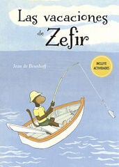 Las vacaciones de Zefir Las vacaciones de Zefir