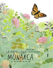 La papallona monarca La papallona monarca