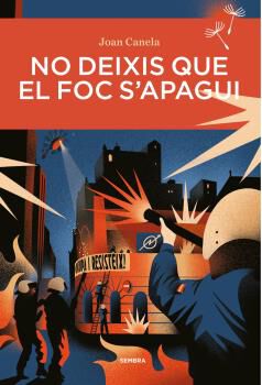 No deixis que el foc s'apagui