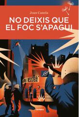 No deixis que el foc s'apagui