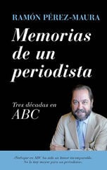 Memorias de un periodista Memorias de un periodista