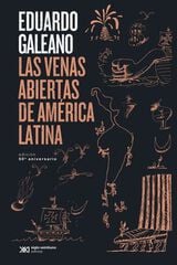 Las venas abiertas de América Latina Las venas abiertas de América Latina