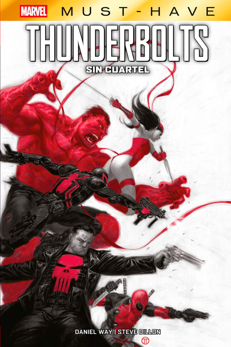 Marvel Must-Have. Thunderbolts: Sin cuartel