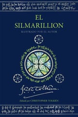 El Silmarillion. Edición ilustrada por el autor El Silmarillion. Edición ilustrada por el autor