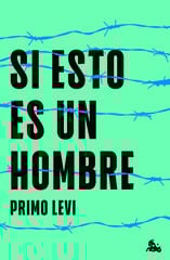 Si esto es un hombre Si esto es un hombre