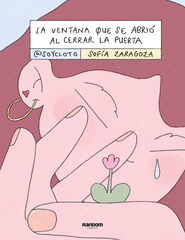 La ventana que se abrió al cerrar la puerta La ventana que se abrió al cerrar la puerta