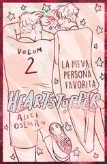 Heartstopper 2. La meva persona favorita. Edició especial Heartstopper 2. La meva persona favorita. Edició especial