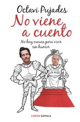 No viene a cuento No viene a cuento