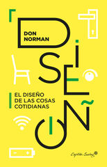El diseño de las cosas cotidianas El diseño de las cosas cotidianas