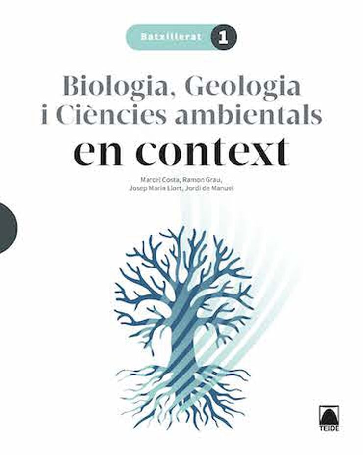 Biologia, geologia i ci&egrave;ncies ambientals. En context. 1r Batxillerat
