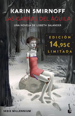 Las garras del águila: una novela de Lisbeth Salander (Serie Millennium) Las garras del águila: una novela de Lisbeth Salander (Serie Millennium)