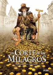 La corte de los milagros La corte de los milagros