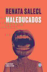 Maleducados Maleducados
