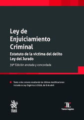 Ley de Enjuiciamiento Criminal 39&ordf; Edici&oacute;n