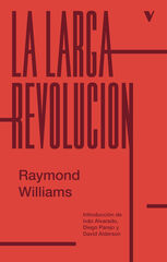 La larga revolución La larga revolución