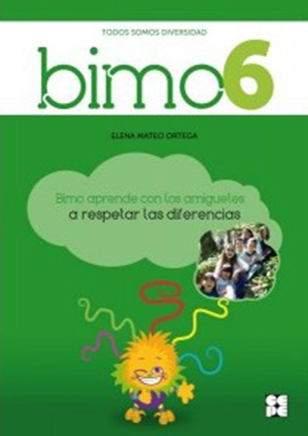 CEPE BIMO6 Aprende/Respetar diferencias Cepe 9788478698417