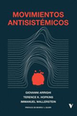 Movimientos antisistémicos Movimientos antisistémicos