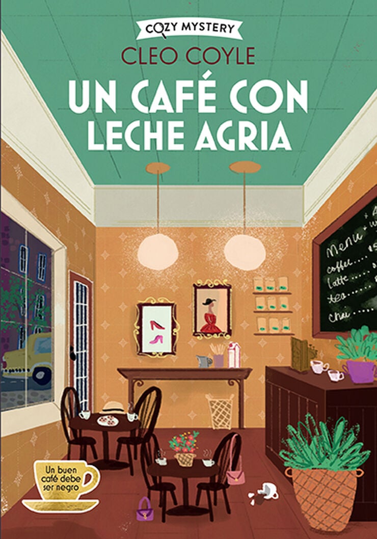 Un café con leche agria (Cozy Mystery)