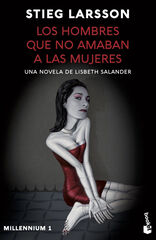 Los hombres que no amaban a las mujeres (Millennium 1) Los hombres que no amaban a las mujeres (Millennium 1)