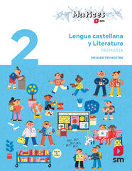 Cuaderno de Lengua Castellana y Literatura. 2º Primaria. 1r Trimestre. Matices
