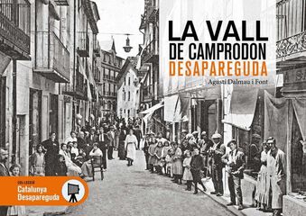 La Vall de Camprodon desapareguda