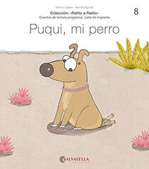 Puqui, mi perro Puqui, mi perro
