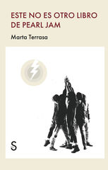 Este no es otro libro de Pearl Jam