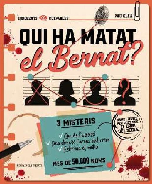 Qui ha matat el Bernat?