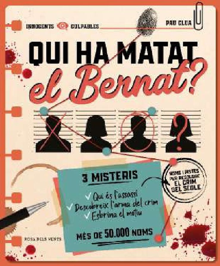 Qui ha matat el Bernat?
