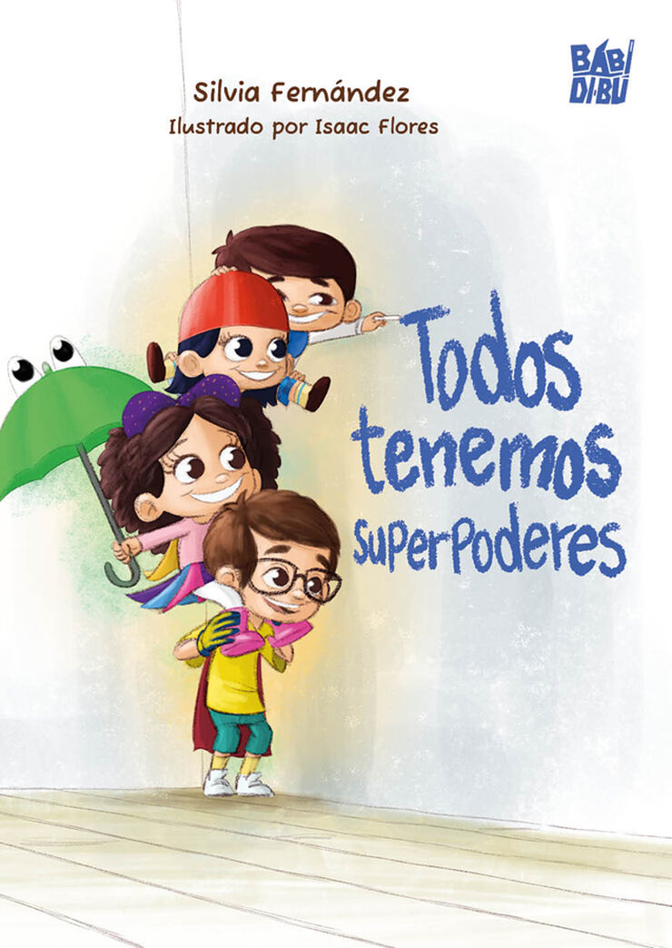 Todos tenemos superpoderes