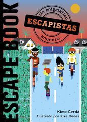 Escapistas: Un enigmático anuncio Escapistas: Un enigmático anuncio