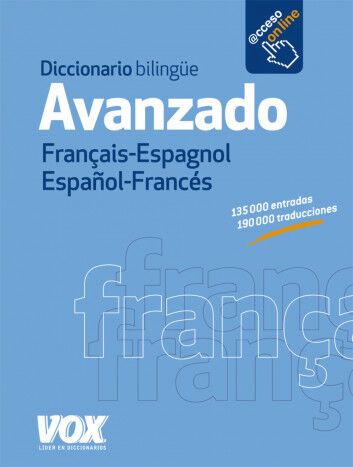 Diccionario Avanzado Fran&ccedil;ais-Espagnol/E