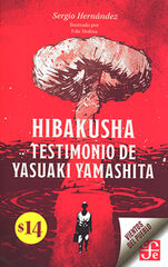 Hibakusha - Testimonio de Yasuaki Yamash Hibakusha - Testimonio de Yasuaki Yamash