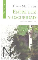 Entre luz y oscuridad Entre luz y oscuridad
