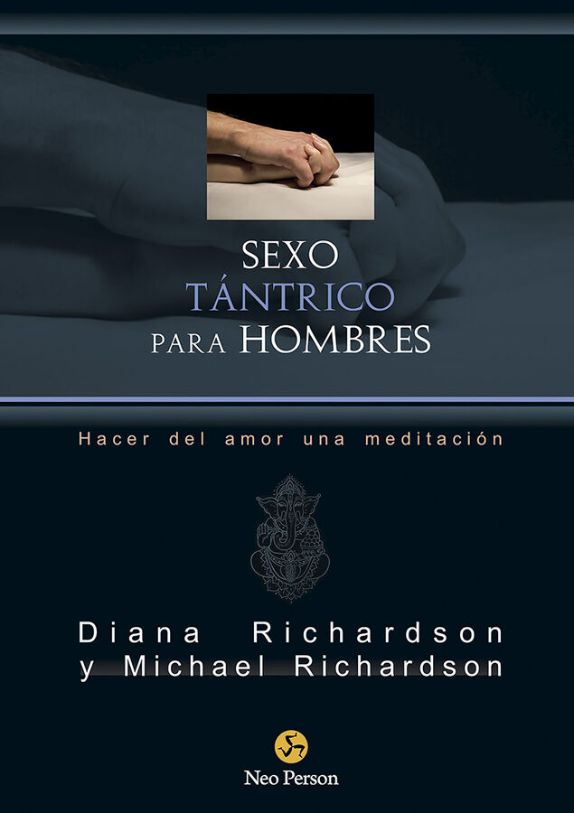 Sexo t&aacute;ntrico para hombres