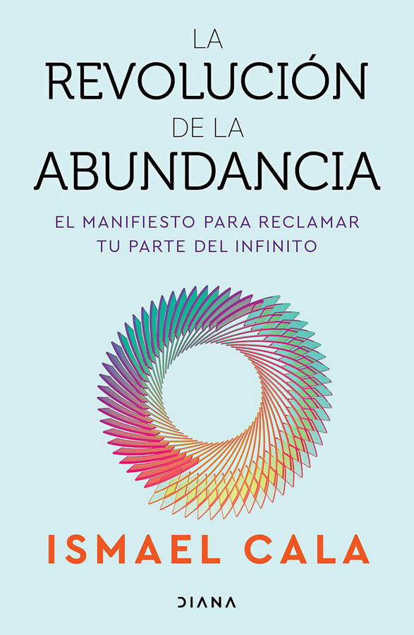 La revoluci&oacute;n de la abundancia