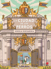 La Ciudad de los Perros La Ciudad de los Perros