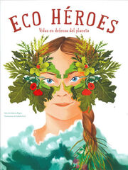 Eco heroes (VVKIDS) Eco heroes (VVKIDS)