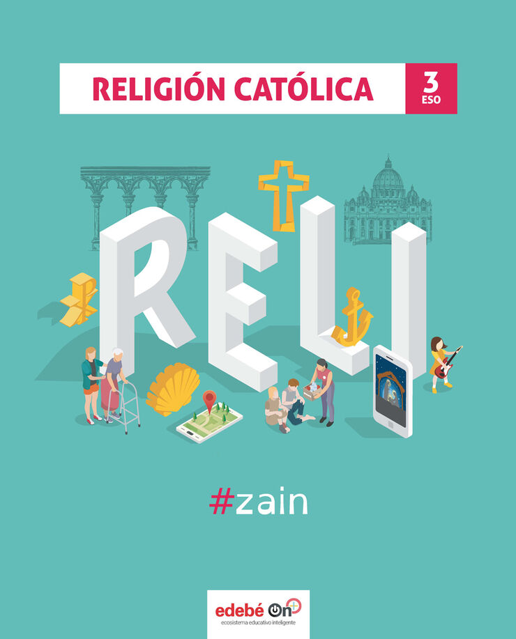 Religión/Zain Eso 3 Edebé 9788468347172