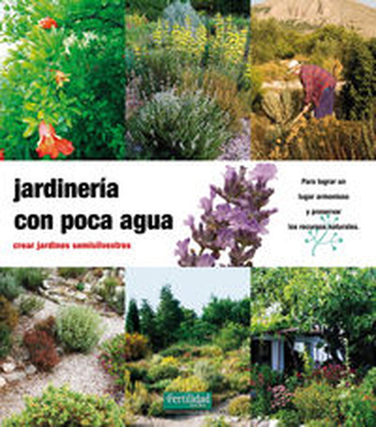 Jardinería con poca agua