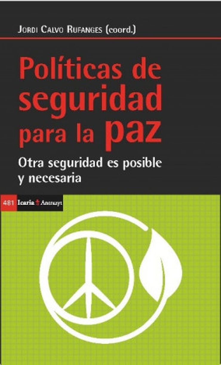 POLÍTICAS DE SEGURIDAD PARA LA PAZ