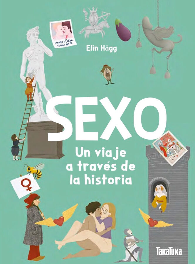 Sexo. Un viaje a trav&eacute;s de la historia