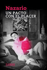 Pacto con el placer, Un Pacto con el placer, Un