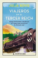 Viajeros en el Tercer Reich Viajeros en el Tercer Reich