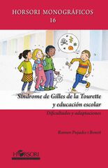 Síndrome De Gilles De La Tourette Y Educación Escolar Síndrome De Gilles De La Tourette Y Educación Escolar