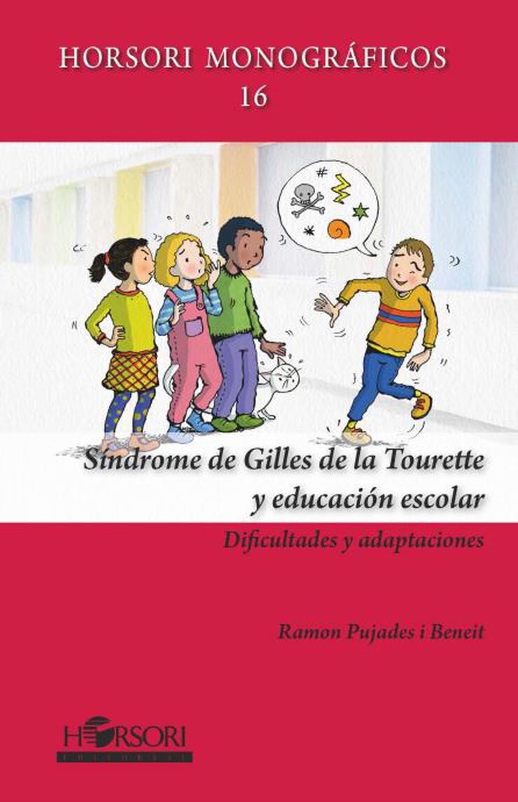 Síndrome De Gilles De La Tourette Y Educación Escolar