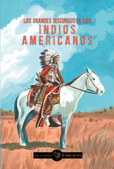 Los grandes discursos de los indios americanos Los grandes discursos de los indios americanos