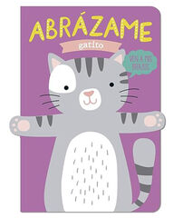 Abrázame gatito Abrázame gatito