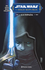 Star Wars.High Republic: The Blade Star Wars.High Republic: The Blade